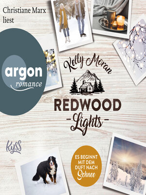 cover image of Redwood Lights--Es beginnt mit dem Duft nach Schnee--Redwood-Reihe, Band 6 (Ungekürzte Lesung)